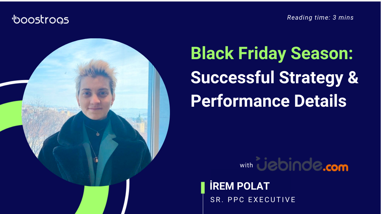 Black Friday Season: Successful Strategy & Performance Details